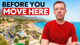 Thinking of Moving to the Costa del Sol? Watch This First