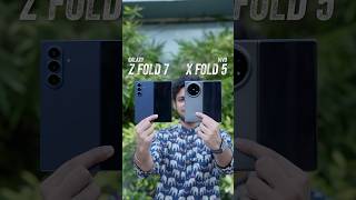 Vivo X Fold 5 vs Galaxy Z Fold 7 - Who Wins? #vivoxfold5 #galaxyzfold7 #tech #ytshorts
