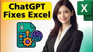How to Use ChatGPT to Get Help with Excel