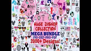 Mega Disney SVG Bundle 2000 Designs!
