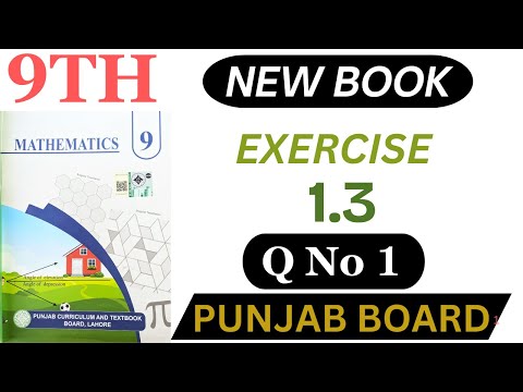 Class 9 Math New Book 2025 | Exercise 1.3 Question 1 | Step-by-Step Solution | Punjab Board SNC 2025