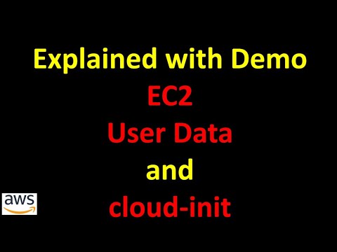 What is EC2 user data and cloud-init ? Explained with Demo