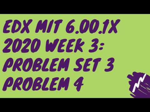 edX MIT 6.00.1x 2020 Week 3: Structured Types Problem Set 3 Problem 4