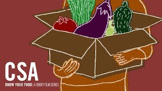 CSA = Community Supported Agriculture