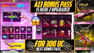 😱A13 Bonus Pass For 300 UC New Changes | Free Extra Mythic & 100 Materials & Release Date |PUBGM