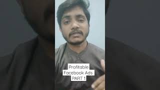 Part 1-Tip to Increase Profitablity Facebook Ads #shorts #facebookads2023 #zeeshandigital