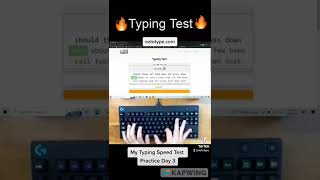 Typing Speed Test Practice Day 3 #shorts #typingtest #challenge