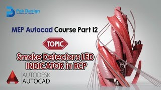 MEP Autocad Design course in Urdu / Hindi Part- 12 Smoke Detectors LED location in RCP