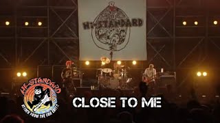 Hi-Standard - Close To Me (Live)
