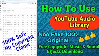 YouTube Audio Library Kesa Use Karen  || How To Free Copyright Music & Sound Effect Download