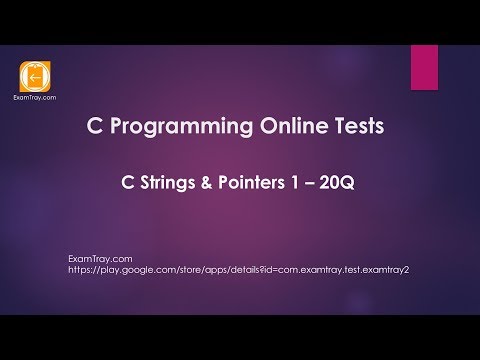 19. C Programming Strings and Pointers Online Test 1 with Interview FAQ Question