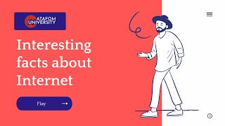 Interesting facts about Internet | ATAFOM University