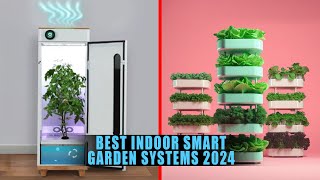 5 Best Indoor Garden Kits 2024 | Indoor Smart Garden Systems