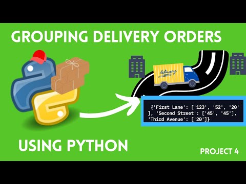Grouping delivery orders using Python - project 4