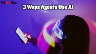 3 Ways Agents Are Using AI | TRD News