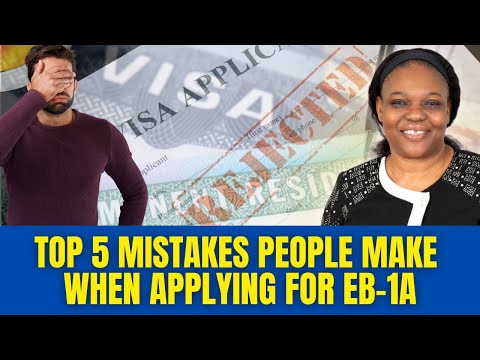 Top 5 Mistakes People Make When Applying for EB-1A | Avoid Green Card Denials!