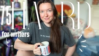HALF WAY!! 75 Hard Challenge (for Writers) Check-In/Update