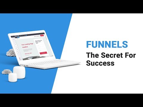 Funnels - The Secret To Success For Your Business