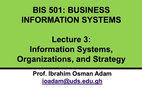 BIS 503: Business Information Systems Lecture 3