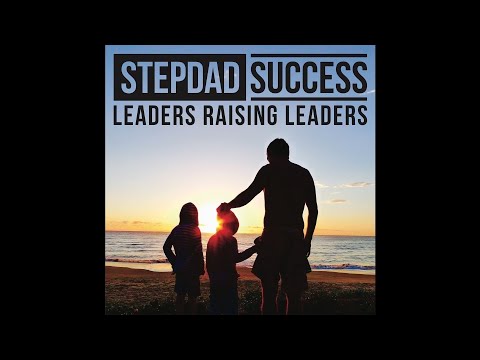 SDS052: The 4 F’s – Creating Unlimited Momentum | Stepdad Success Podcast