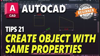 AutoCAD Tips 21 Create Object With Same Properties