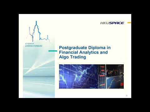 Postgraduate Diploma in Financial Analytics and Algo Trading 金融分析與程式交易深造文憑