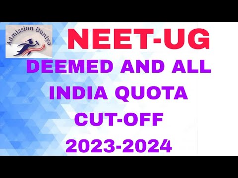 NEET UG | NEET UG COUNSELING 2023 | DEEMED AND ALL INDIA QUOTA CUT OFF |