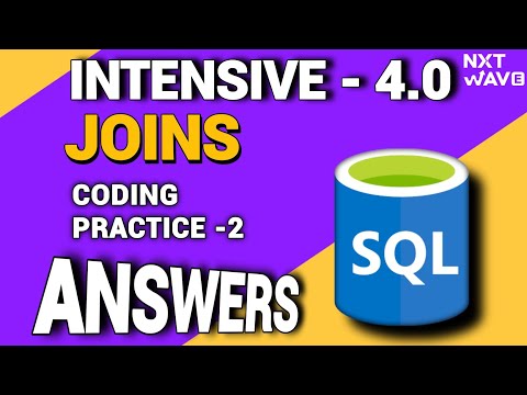 NTENSIVE 2.0 || Joins || Coding practice - 2 || NxtWave || CCBP #sql #codere #viral #youtube #video