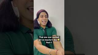 Part-1 Inko lagta hai is din teachers khush honge shabashi denge 😂 #youtubeshorts #school