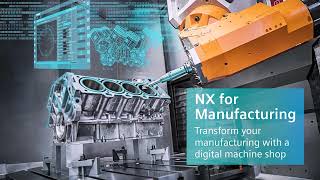 NX 12 for Manufacturing Overview - PROLIM