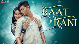 रात रानी Raat Rani | Rishiraj Pandey, Monika Verma | Nitin Deshmukh & Anjalee Shukla