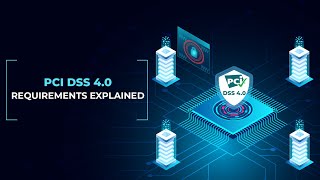 [PCI DSS 4.0] New Requirements That Could Break Your Compliance