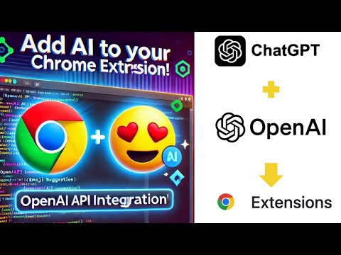 Create a Chrome Extension with ChatGPT | Part 2: Adding OpenAI API