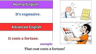 Lesson 240: Normal English vs Advanced English Phrases and Sentences PART 2 | Improve your English