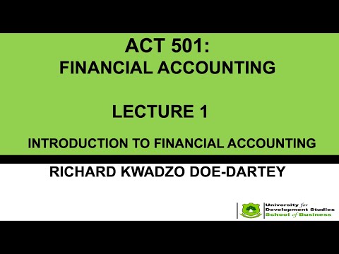 ACT 501 Financial Accounting Lecture 1