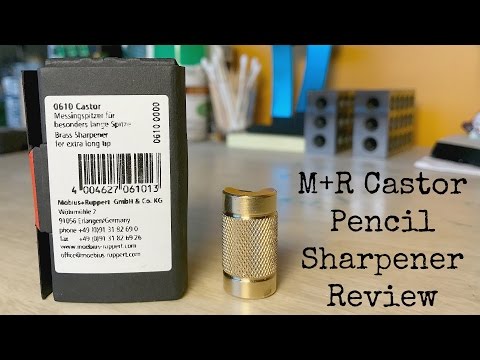 Möbius & Ruppert - Castor Brass Sharpener Review