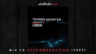 DT:Recommends | Time Warp 4 - UMEK (2003) Mix CD
