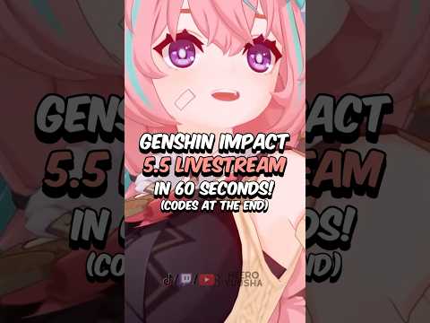 Genshin Impact 5.5 Livestream in UNDER 60 Seconds #genshinimpact #Genshin #hoyoverse