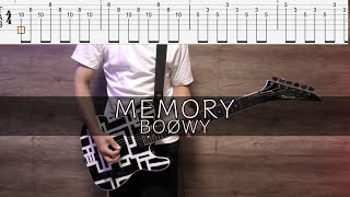 MEMORY /BOØWY【TAB譜】ギターカバー