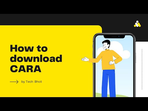 How To Download CARA | Download CARA |