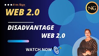 LEC:4 DISADVANTAGE OF WEB 2.0