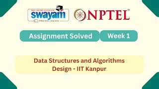 Data Structures and Algorithms Design Week 1 | NPTEL ANSWERS | My Swayam #nptel #nptel2025 #myswayam