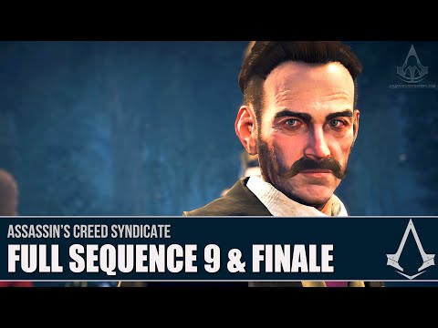 Assassin's Creed Syndicate - Full Sequence 9 [Full Synch 100%]