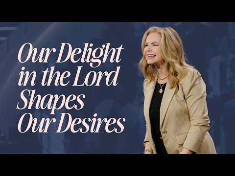 Our Delight In The Lord Shapes Our Desires | Victoria Osteen