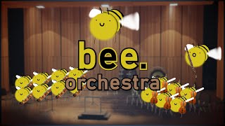 bee. orchestra
