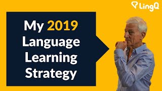 My 2019 Language Learning Strategy