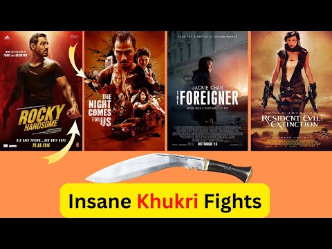 Insane Khukri Fight Scenes from Hollywood & Bollywood Movies