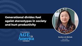 Age-segregation hurts people and the economy | Age in America | Eunice Lin Nichols