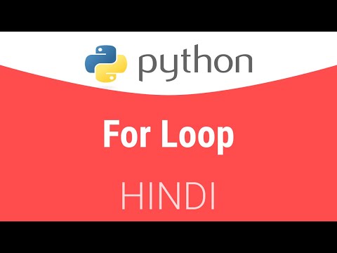 2.1 For loop in Python | Hindi Tutorial