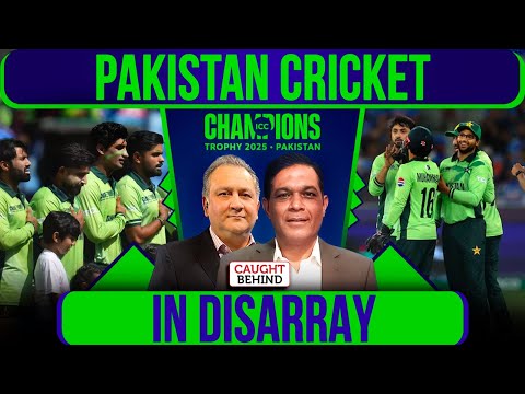 Pakistan Cricket In Disarray | Caught Behind